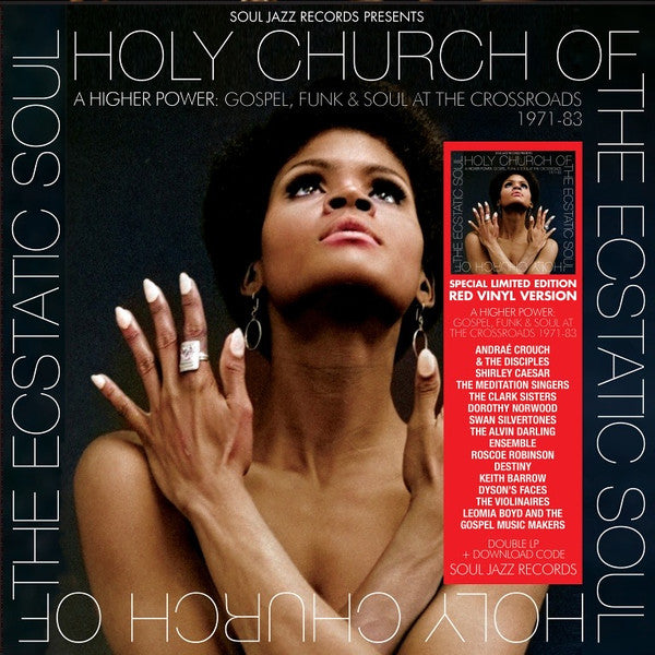 Various : Holy Church Of The Ecstatic Soul (A Higher Power: Gospel, Funk & Soul At The Crossroads 1971-83) (2xLP, RSD, Comp, Ltd, Red)