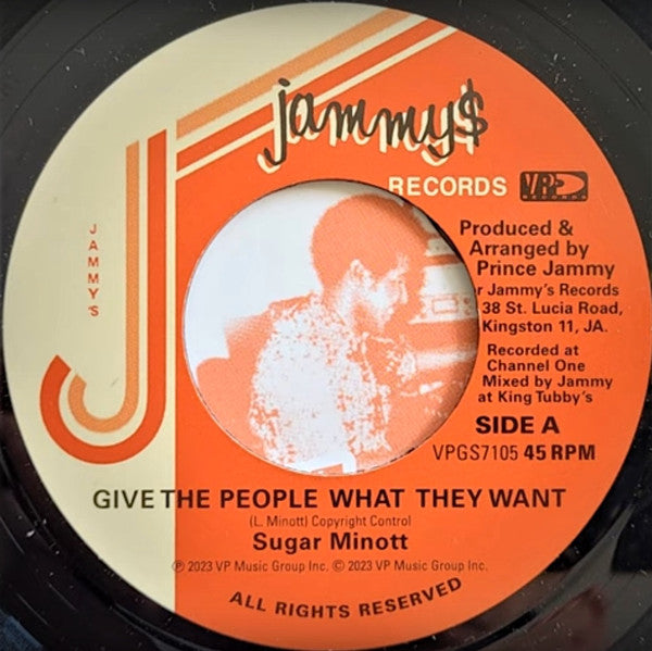 Sugar Minott, Prince Jammy : Give The People What They Want / Brothers Of The Blade (7")