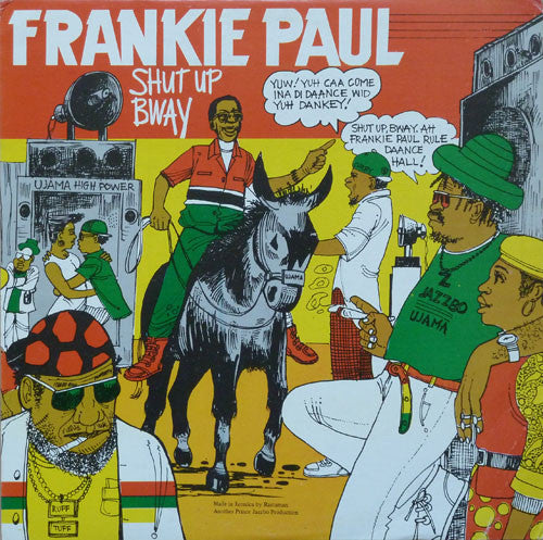 Frankie Paul : Shut Up Bway (LP, Album)