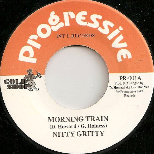 Nitty Gritty : Morning Train (7", RE)