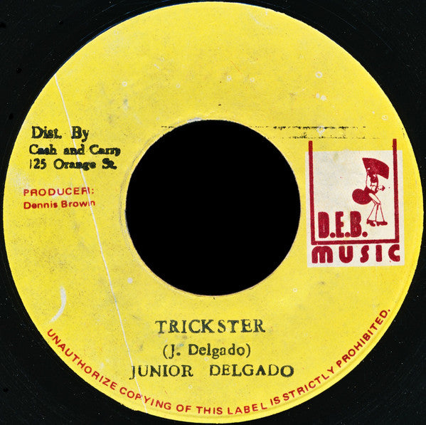 Junior Delgado : Trickster / Murder (7")