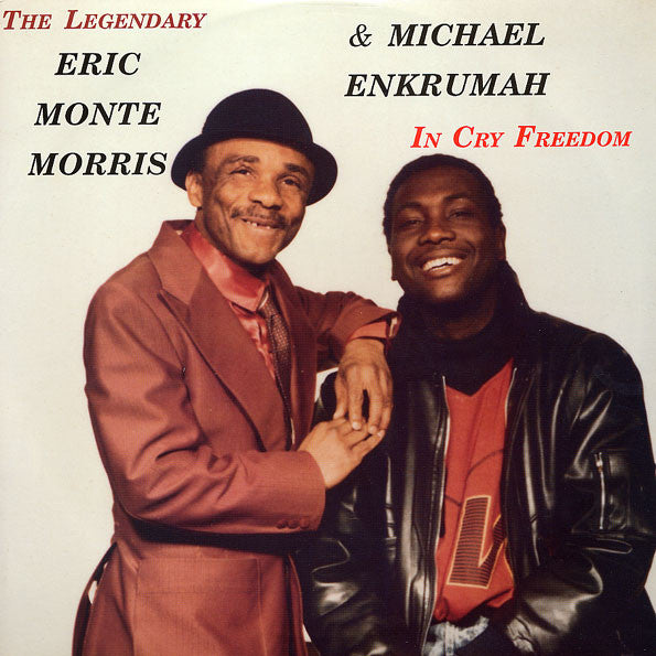 Eric Monte Morris* & Michael Enkrumah* : In Cry Freedom (LP, Album)