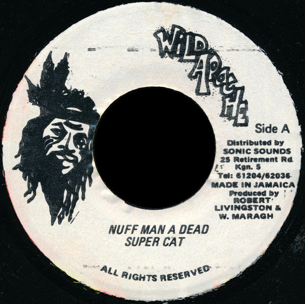 Super Cat (2) : Nuff Man A Dead (7")