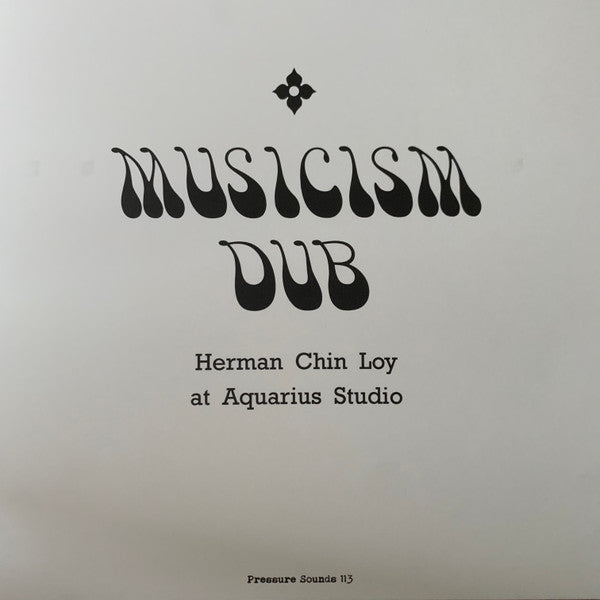 Herman Chin-Loy : Musicism Dub  (2xLP, RE)