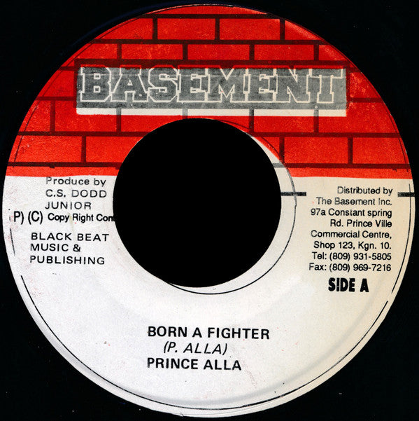 Prince Alla : Born A Fighter (7")
