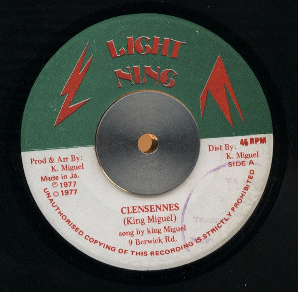 King Miguel* : Clensennes (7")