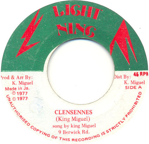 King Miguel* : Clensennes (7")