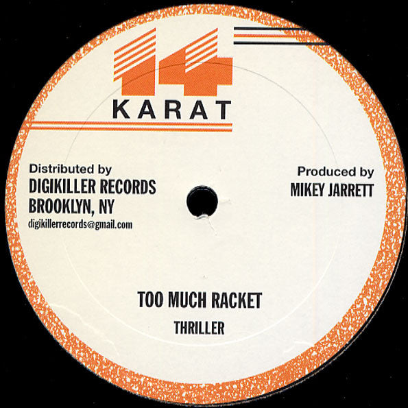 Wayne Jarrett / Thriller U : Nice And Easy / Too Much Racket (12", RP)