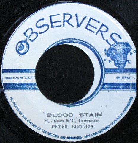 Peter Brogg's* : Blood Stain (7")