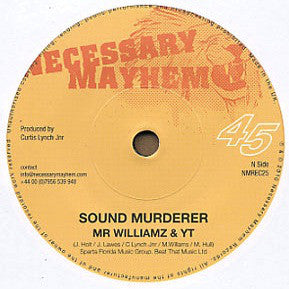 Mr Williamz & YT : Sound Murderer (7")
