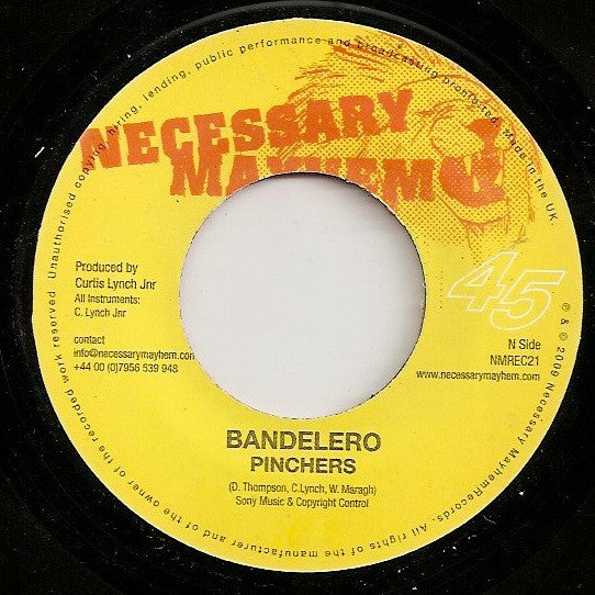 Pinchers / Mr Williamz : Bandelero / Real General  (7")