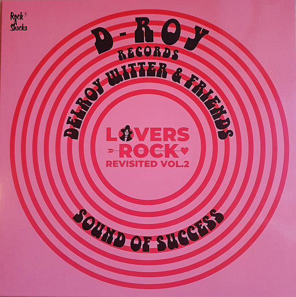 Various : Lovers Rock Revisited Vol.2 Delroy Witter & Friends (Sound Of Success) (LP, Comp)