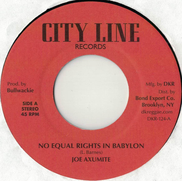 Joe Auxumite : No Equal Rights In Babylon (7", RE)