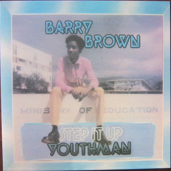 Barry Brown : Step It Up Youthman (LP, Album, RE)