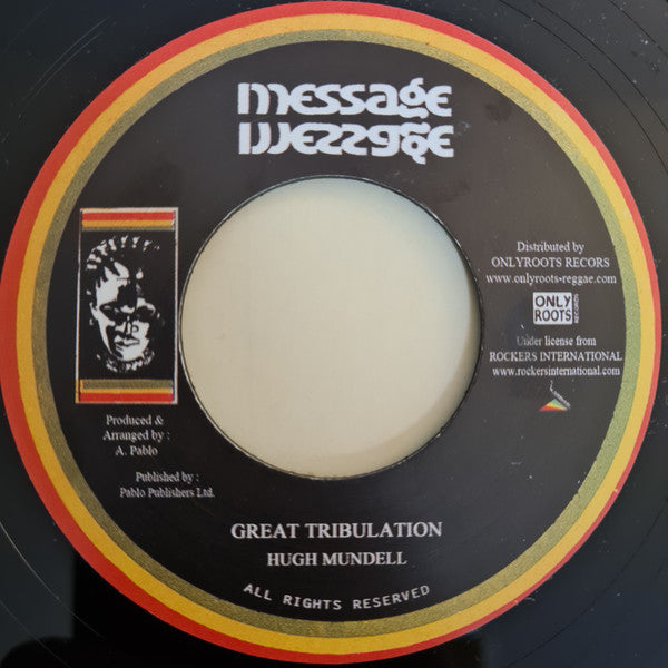 Hugh Mundell : Great Tribulation (7", RP)