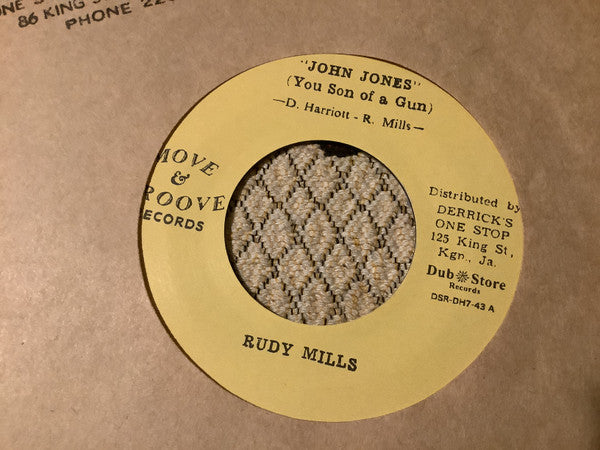 Rudy Mills : John Jones ( You Son Of A Gun )  / Place Called Happiness (7", RP)