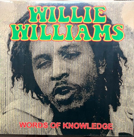 Willie Williams* : Words Of Knowledge (LP, Comp)