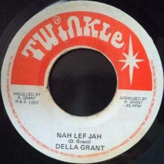 Della Grant : Nah Lef Jah (7")