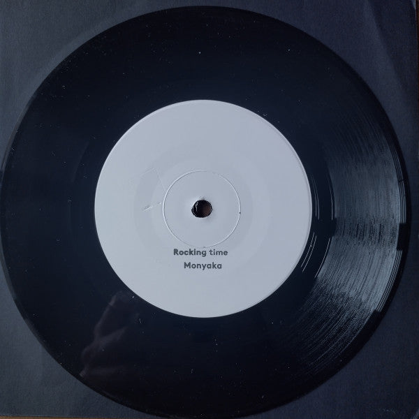 Monyaka : Rocking Time (7", RP, Unofficial, W/Lbl)