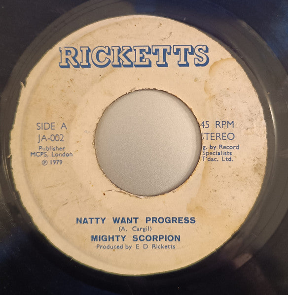 Mighty Scorpion* : Natty Want Progress (7")