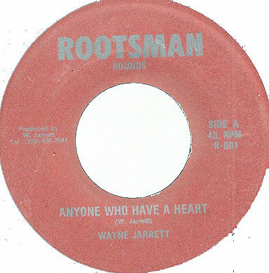 Wayne Jarrett : Anyone Who Have A Heart (7")