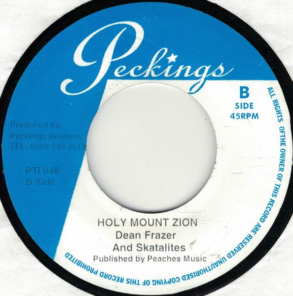 Bitty McClean* And Skatalites* / Dean Frazer* And Skatalites* : This Train / Holy Mount Zion (7")