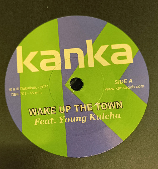 Kanka, Young Kulcha : Wake up the town (7")