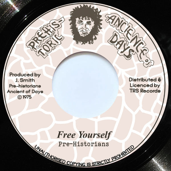 Pre-Historians : Free Yourself (7", RE)