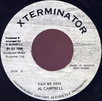 Al Campbell : Yah We Deh (7")