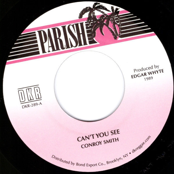 Conroy Smith : Can't You See (7", RP)