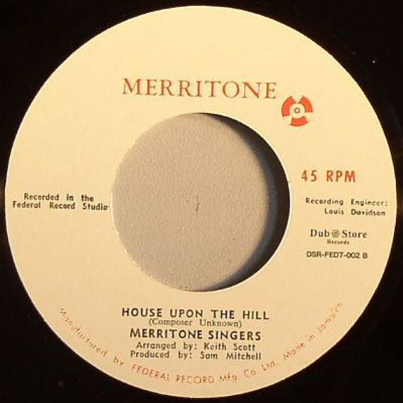 The Zodiacs (5) / Merritone Singers* : Walk On By / House Upon The Hill (7", Single)