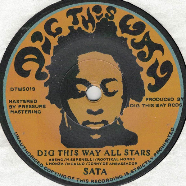 Dig This Way All Stars / Yakka (2) : Sata / Sata Dub (7")