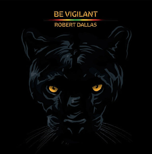 Robert Dallas : Be Vigilant (LP, Album)