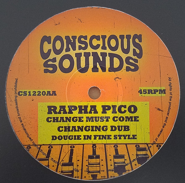Bush Chemists* / Rapha Pico : Star Dub / Change Must Come (12", Maxi)