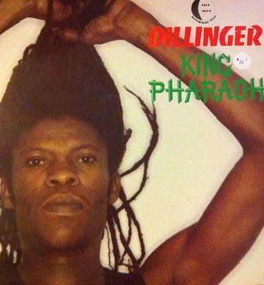 Dillinger : King Pharaoh (LP, Album)