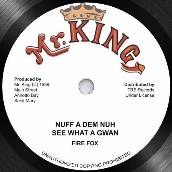 Fire Fox (3) : Nuff A Dem Nuh See What A Gwan / Hypocrites (12")