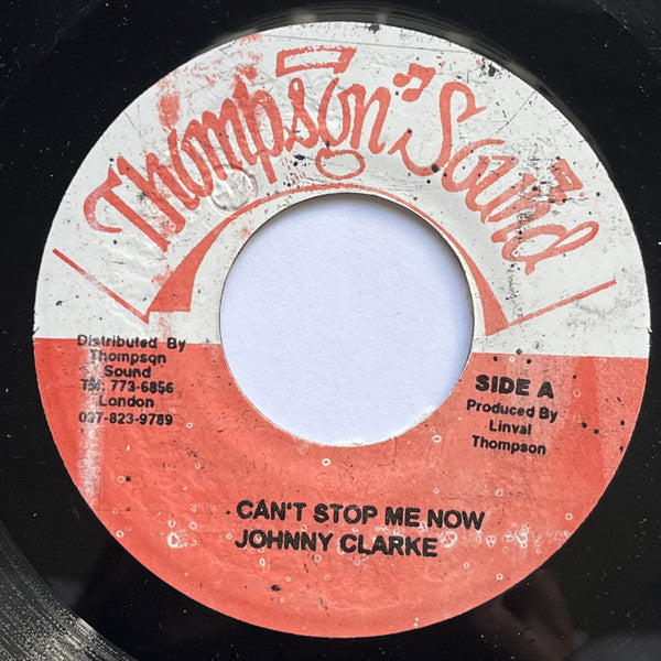 Johnny Clarke : Can't Stop Me Now (7", RP)