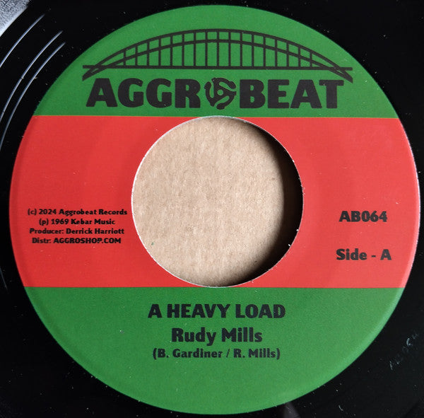 Rudy Mills : A Heavy Load (7", Single, RE)