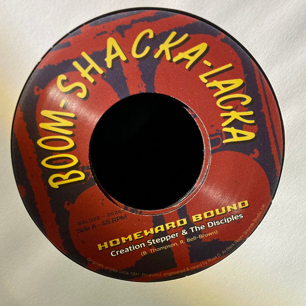 Creation Stepper & The Disciples (2) : Homeward Bound (7", Ltd)