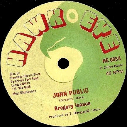 Gregory Isaacs : John Public (7", Single)