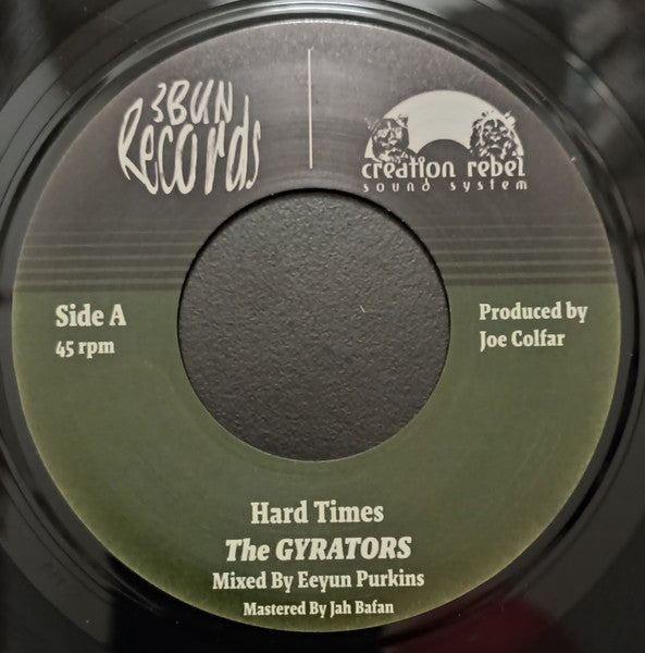 The Gyrators : Hard Times (7")