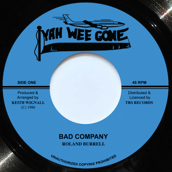 Roland Burrell : Bad Company (7")