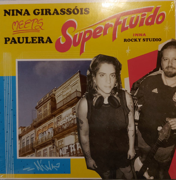 Nina Girassóis Meets Paulera : Superfluido (LP, Album)