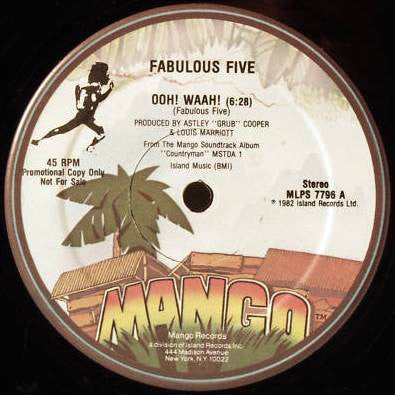 Fabulous Five* / Lee Perry : Ooh! Waah! / Dreadlocks In Moonlight (12", Promo, Hau)