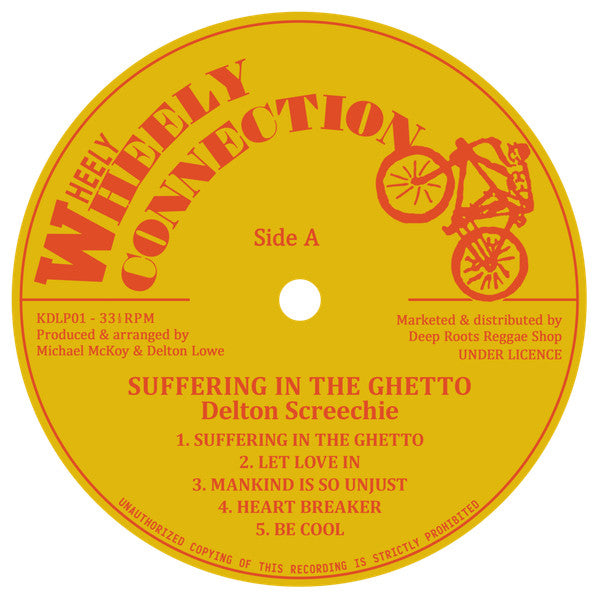 Delton Screechie : Suffering In The Ghetto (LP, Album, Ltd, RE)
