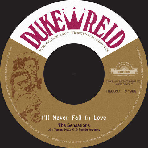 The Sensations with Tommy McCook & The Supersonics / Errol Brown (2) : I'll Never Fall In Love / Chucky Love (7", RE)