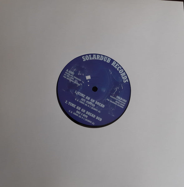 Sgt. Pepper, Ras I-Dub : Time Ah Go Dread/Shower Down Your Love (10", EP)