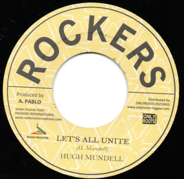 Hugh Mundell, Rockers All Stars : Let's All Unite / Unity Dub (7")