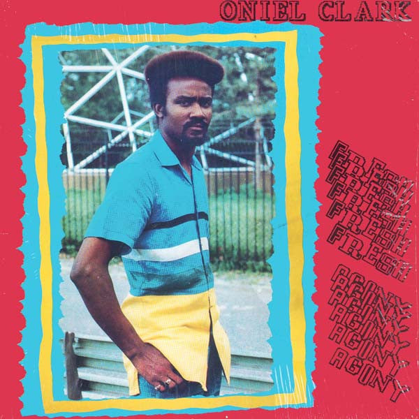 Oniel Clark* : Fresh Agony (LP, Album)