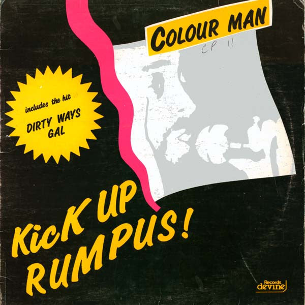 Colour Man : Kick Up Rumpus (LP, Album, Ltd)